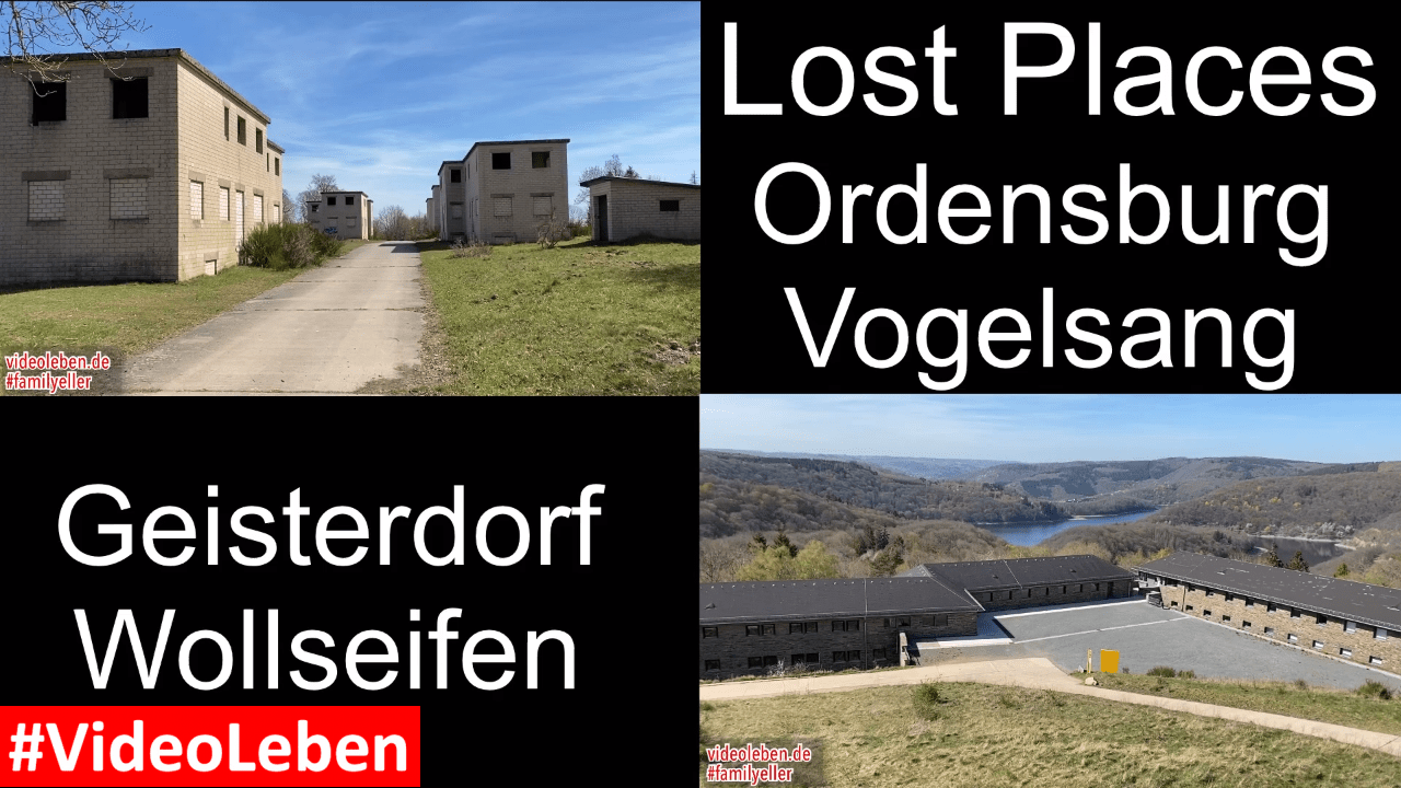 Lost Places - Geisterdorf Wollseifen und ehemalige NS-Ordensburg Vogelsang - Videoleben