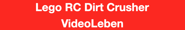 LEGO RC Dirt Crusher - getestet von Videoleben
