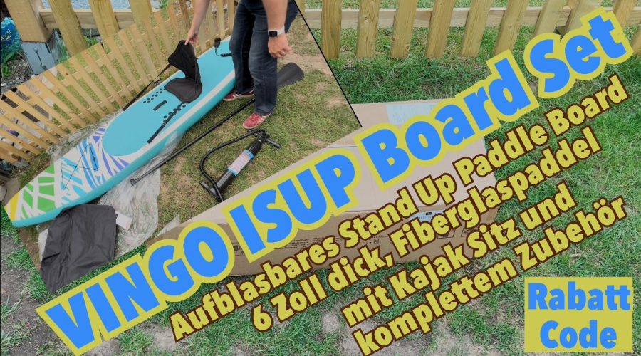 VINGO ISUP Board Set - Stand Up Paddle Board mit Kajak-Sitz und Paddel - getestet von Videoleben