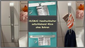 Produkttest - HUIMAI Handtuchhalter 40cm - selbstklebend - getetestet von videoleben von familyeller