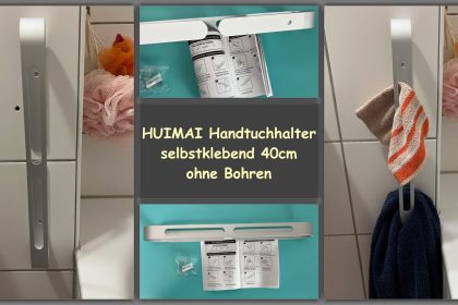 Produkttest - HUIMAI Handtuchhalter 40cm - selbstklebend - getetestet von videoleben von familyeller
