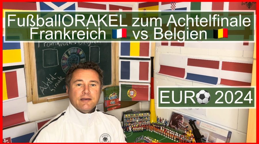 Achtelfinale Frankreich vs Belgien der Fußball-Europameisterschaft - #FußballOrakel Videoleben von Familyeller #EURO2024 #Fußballeuropameisterschaft