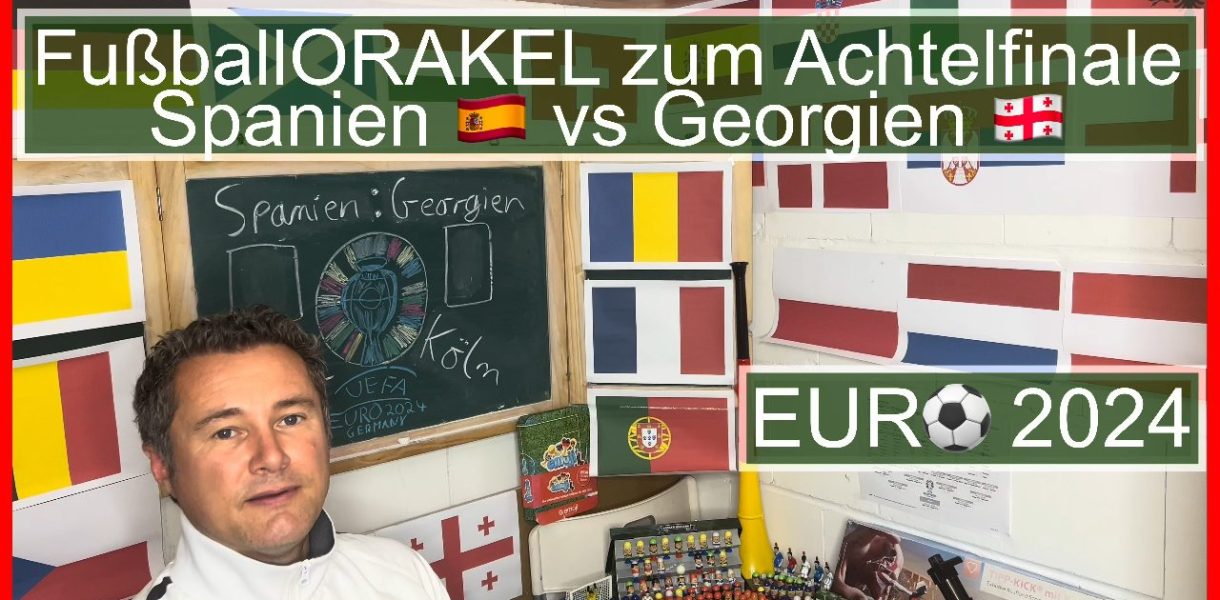 Achtelfinale Spanien vs Georgien der Fußball-Europameisterschaft - #FußballOrakel Videoleben von Familyeller #EURO2024 #Fußballeuropameisterschaft