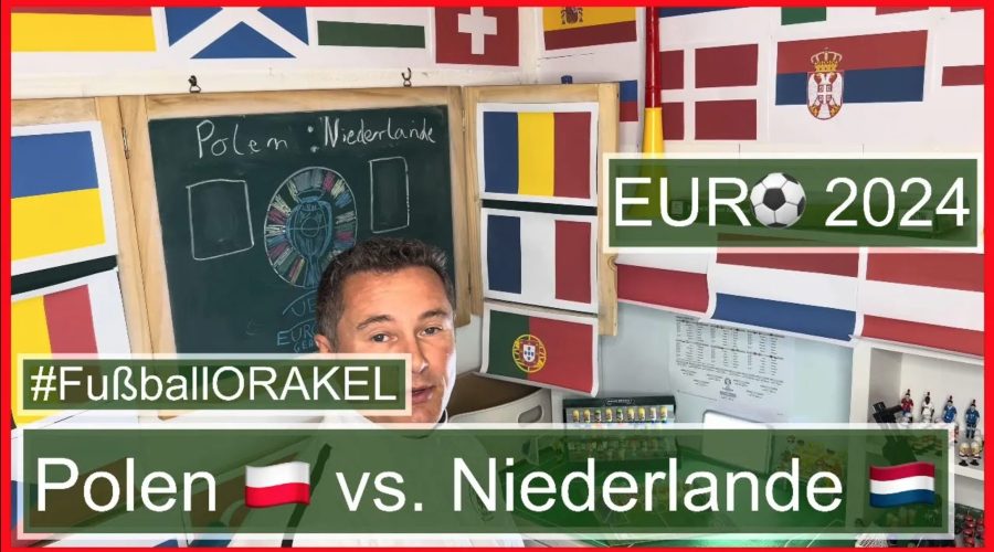 Polen vs. Niederlande in Gruppe D der Fußball-Europameisterschaft - #FußballOrakel Videoleben von Familyeller #EURO2024 #Fußballeuropameisterschaft