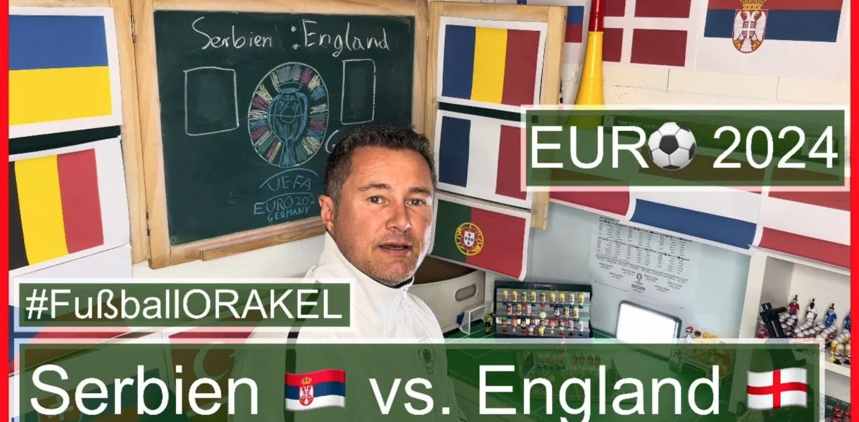 Serbien vs. England in Gruppe C der Fußball-Europameisterschaft - #FußballOrakel Videoleben von Familyeller #EURO2024 #Fußballeuropameisterschaft