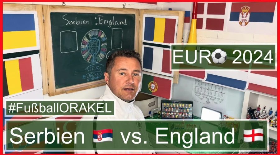 Serbien vs. England in Gruppe C der Fußball-Europameisterschaft - #FußballOrakel Videoleben von Familyeller #EURO2024 #Fußballeuropameisterschaft