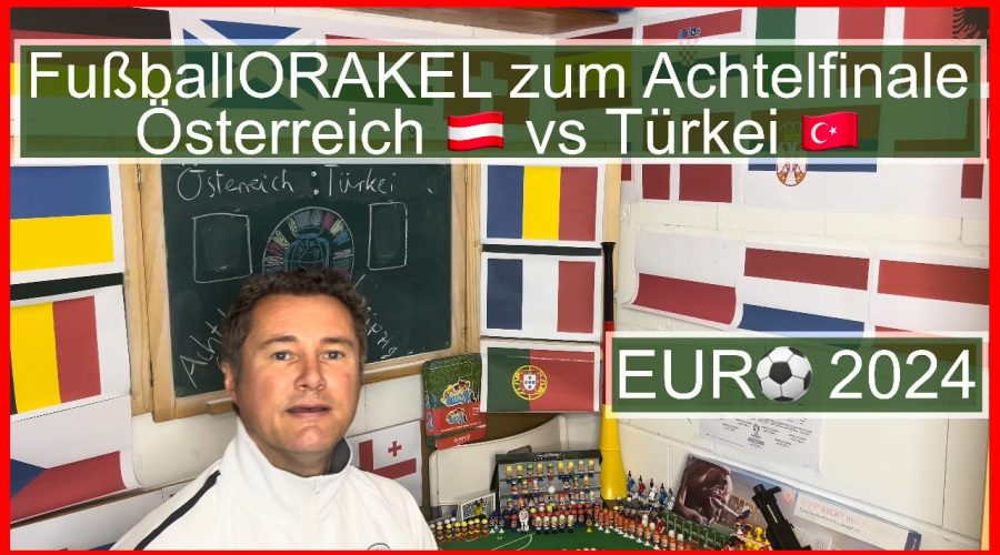 Achtelfinale Österreich vs Türkei der Fußball-Europameisterschaft - #FußballOrakel Videoleben von Familyeller #EURO2024 #Fußballeuropameisterschaft