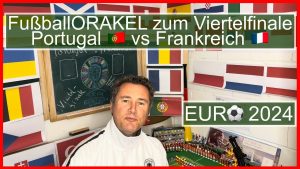 Viertelfinale Portugal vs Frankreich der Fußball-Europameisterschaft - #FußballOrakel Videoleben von Familyeller #EURO2024 #Fußballeuropameisterschaft