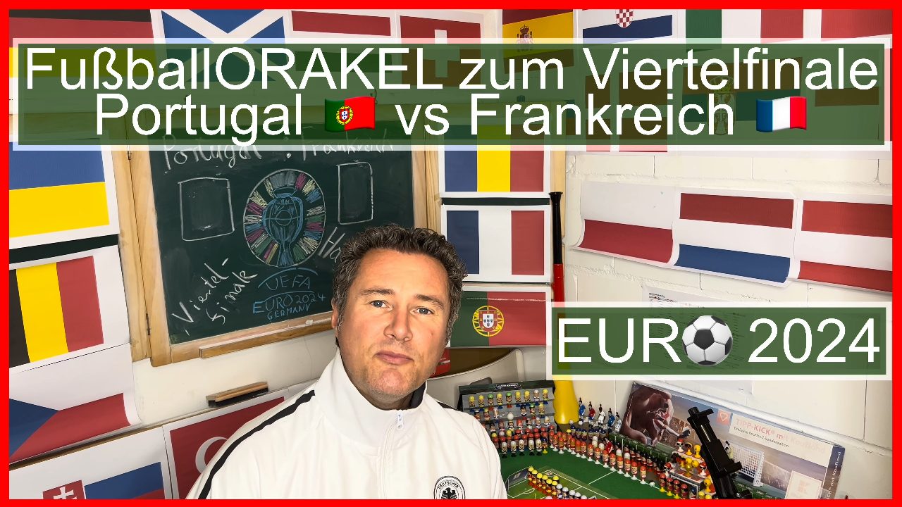 Viertelfinale Portugal vs Frankreich der Fußball-Europameisterschaft - #FußballOrakel Videoleben von Familyeller #EURO2024 #Fußballeuropameisterschaft