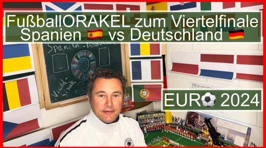 Viertelfinale Spanien vs Deutschland der Fußball-Europameisterschaft - #FußballOrakel Videoleben von Familyeller #EURO2024 #Fußballeuropameisterschaft
