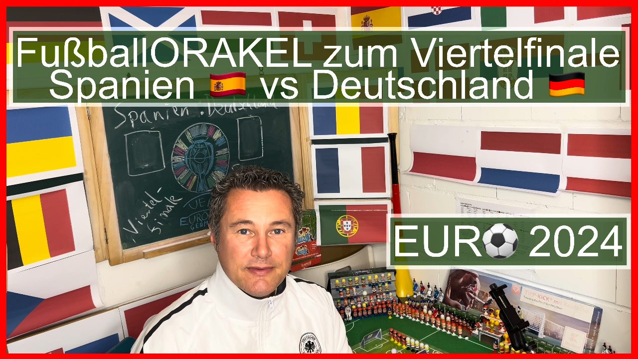 Viertelfinale Spanien vs Deutschland der Fußball-Europameisterschaft - #FußballOrakel Videoleben von Familyeller #EURO2024 #Fußballeuropameisterschaft