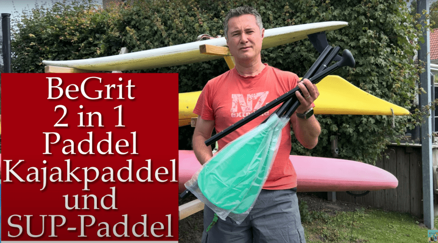 BeGRIT 2 in 1 Paddel Kajakpaddel und SUP-Paddel - präsentiert von videoleben von familyeller