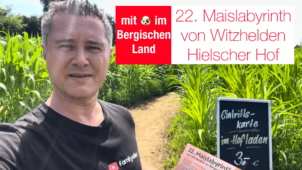 22. Maislabyrinth von Witzhelden – Hielscher Hof
