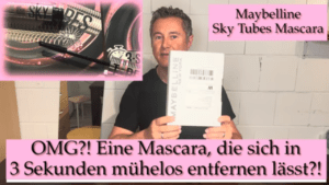 OMG?! Eine Mascara, die sich in 3 Sekunden mühelos entfernen lässt - Maybelline Sky Tubes Mascara - vorgestellt von videoleben von familyeller