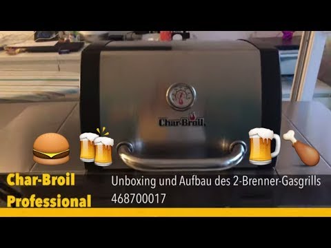 Char-Broil 2-Brenner Gasgrill Unboxing und Aufbau