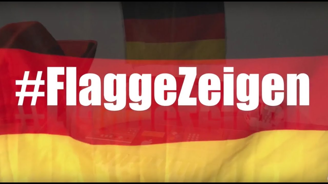 #FlaggeZeigen #WirSindDieMannschaft