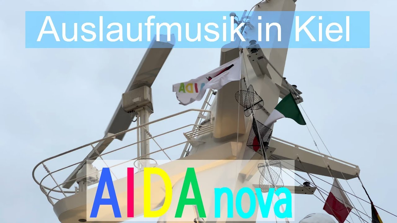 AIDAnova Norwegen Kreuzfahrt - Auslaufen in Kiel