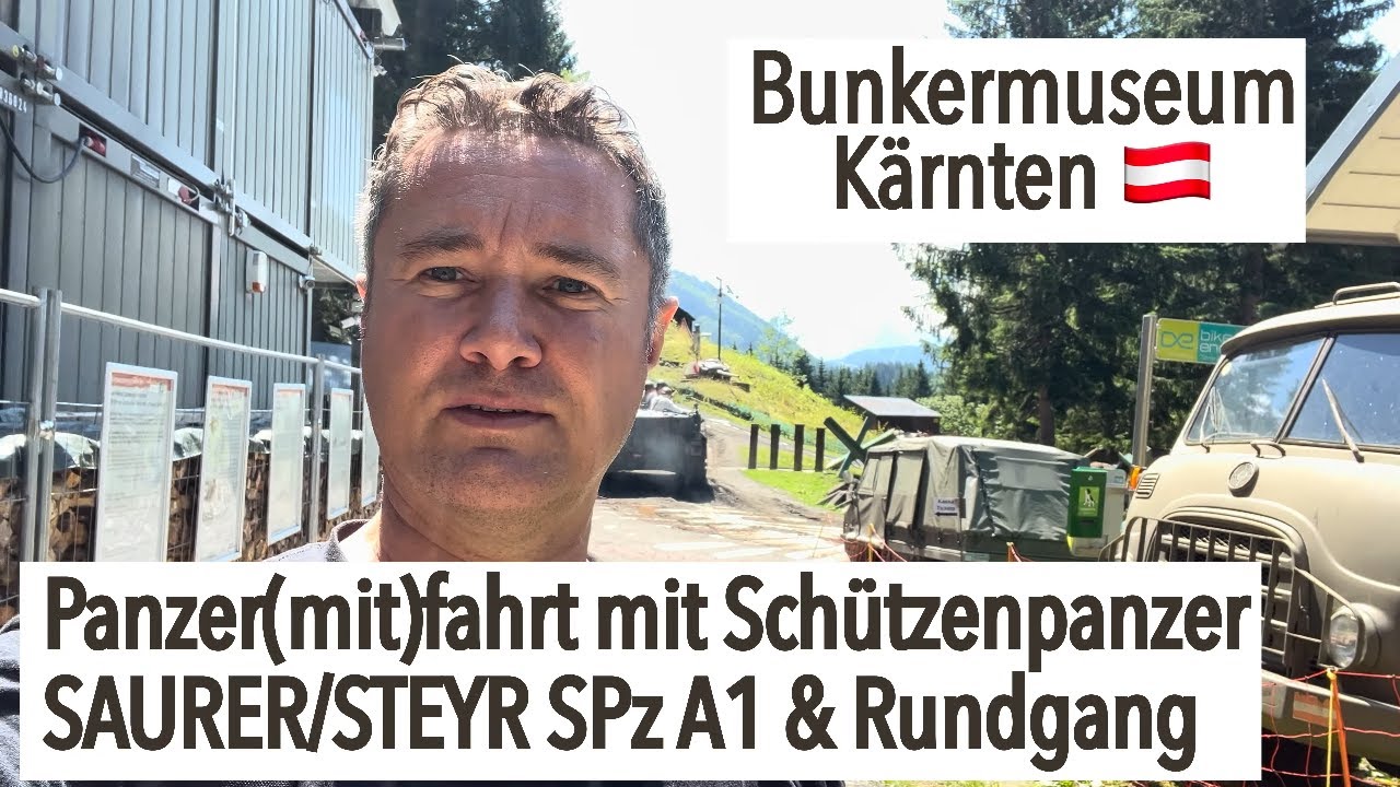 Bunkermuseum Kaernten - Panzerfahrt und Bunkerrundgang - Lost Place am Wurzenpass
