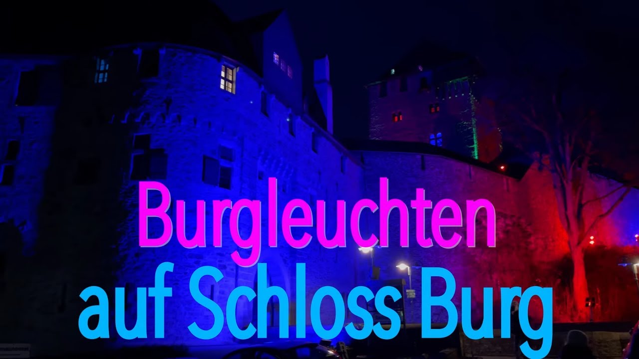 burgleuchten schloss burg solingen