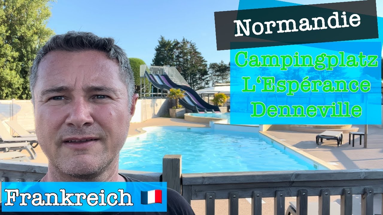Campingplatz LEspe´rance in Denneville in der Normandie