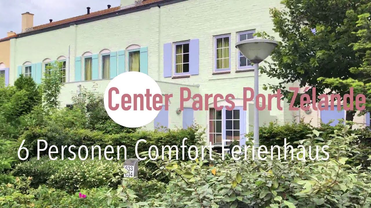 Center Parcs Port Zélande Comfort 6 Personen