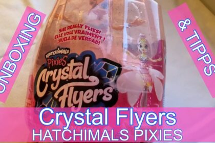 Hatchimals Pixies Crystal Flyer – fliegende Fee im Test