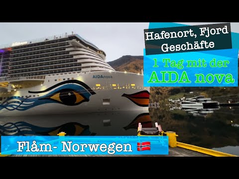 Flåm Norwegen AIDAnova Kreuzfahrt Hafenort Fjord