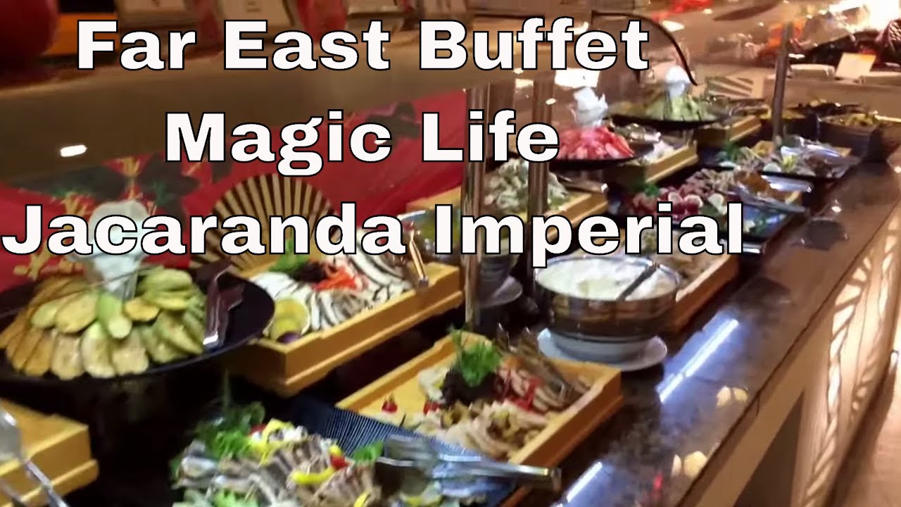 Gastronomie Magic Life Jacaranda Imperial – Far East Buffet