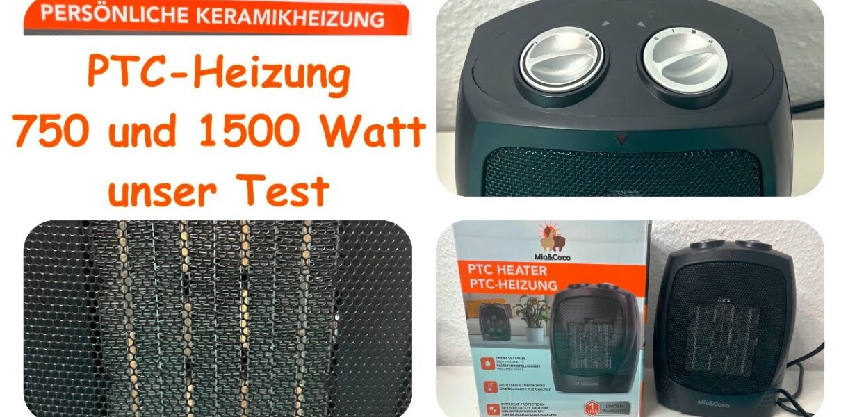 Keramikheizung PTC - Heizlüfter 750/1500 Watt Test