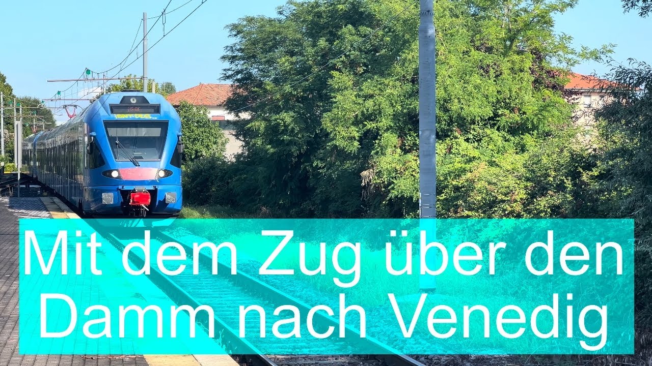 Zugfahrt nach Venedig