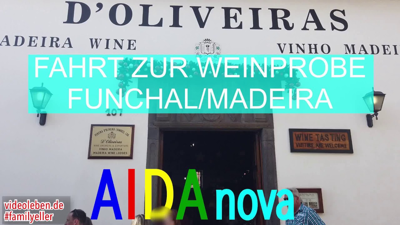Fahrt zur Weinprobe nach D Oliveiras in Funchal Madeira