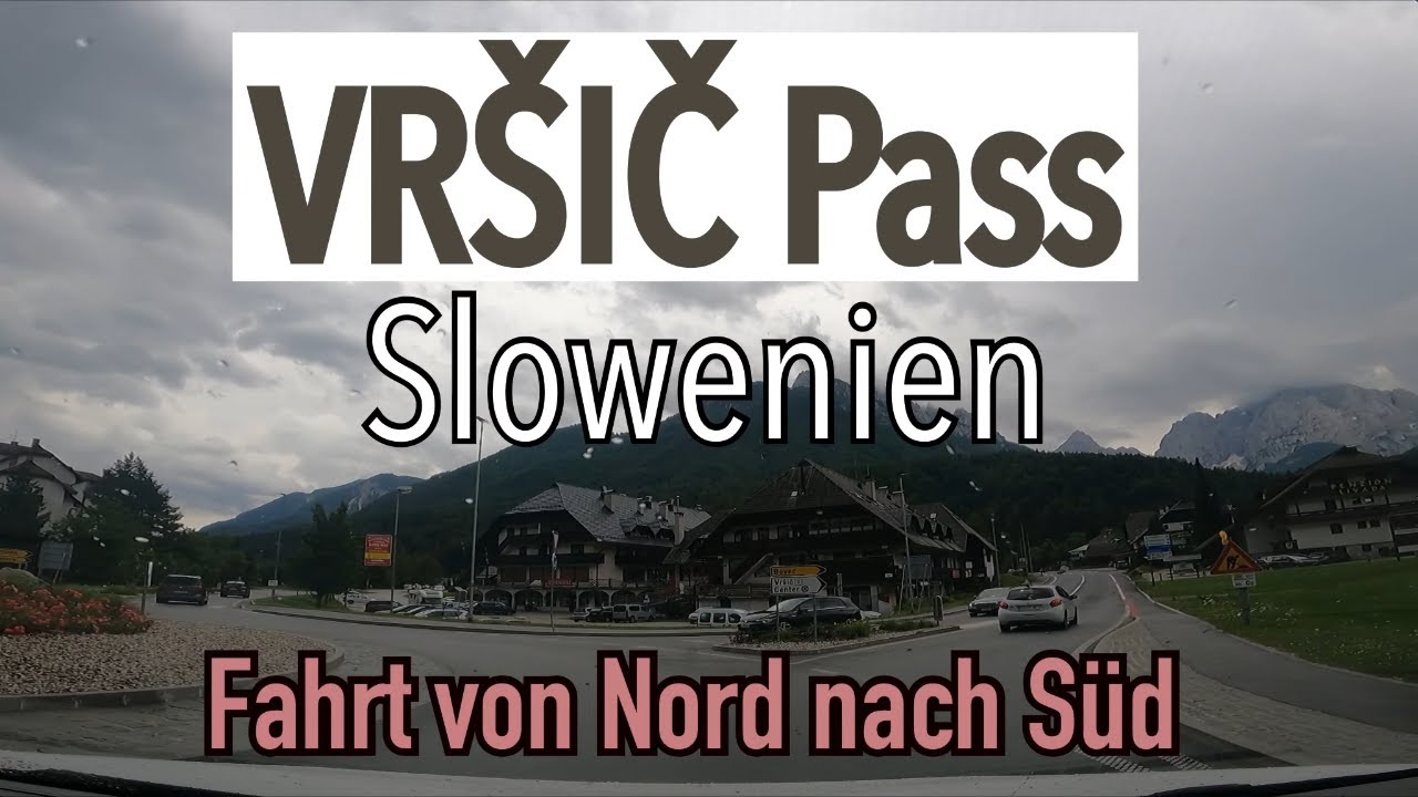 Vršič-Pass Slowenien Julische Alpen