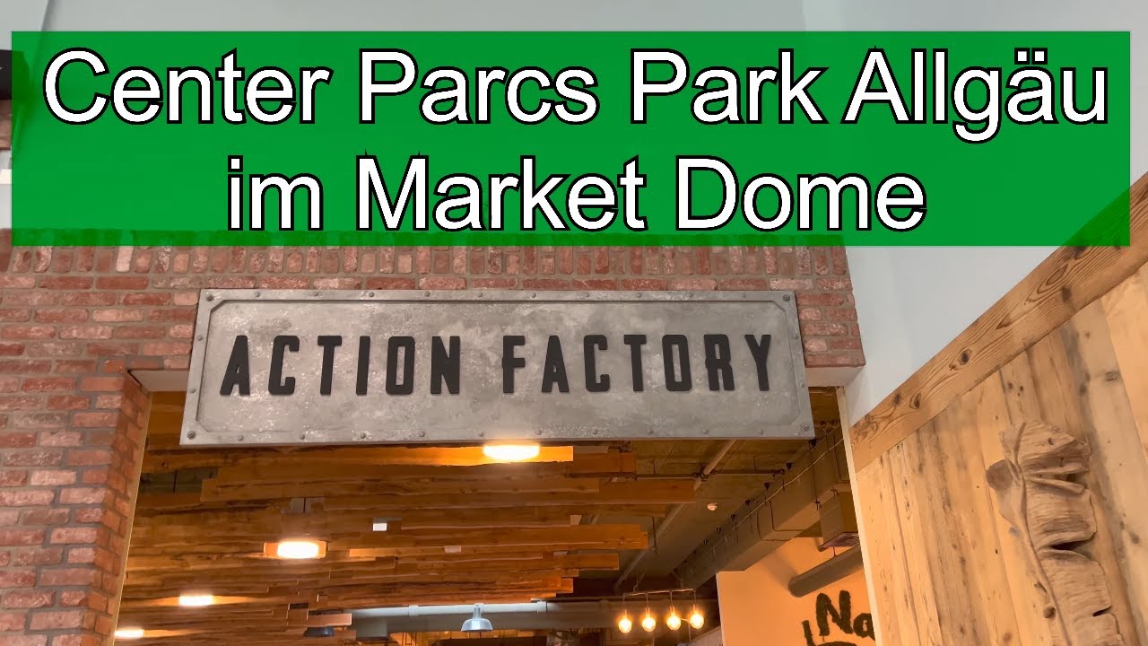 Action Factory Center Parcs Park Allgäu – Video-Eindrücke