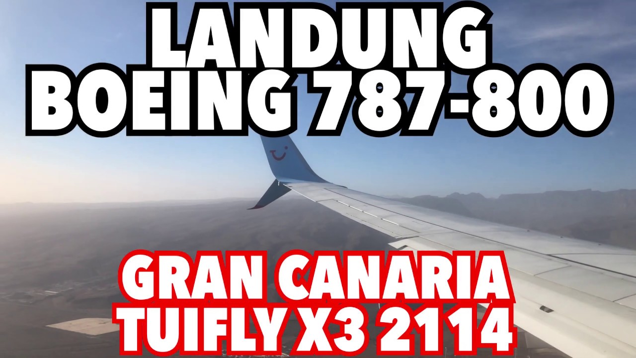 Flug nach Gran Canaria – TUIfly Boeing 737-800 Landung