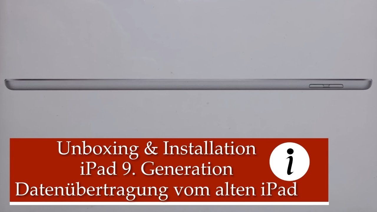 ipad 9 generation unboxing
