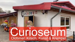 Curioseum Willingen – Oldtimer, Kitsch, Art & Clutter Museum in Usseln