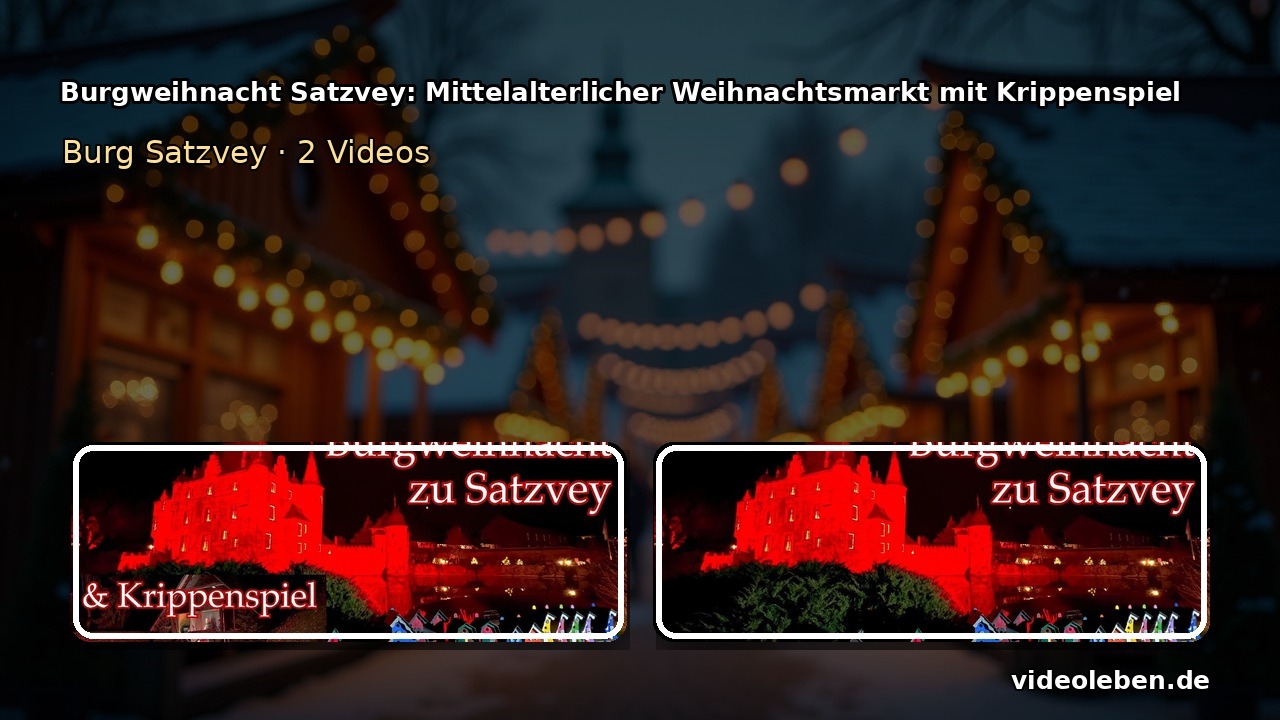 Burgweihnacht auf Burg Satzvey mit beleuchteter Wasserburg und mittelalterlichem Weihnachtsmarkt