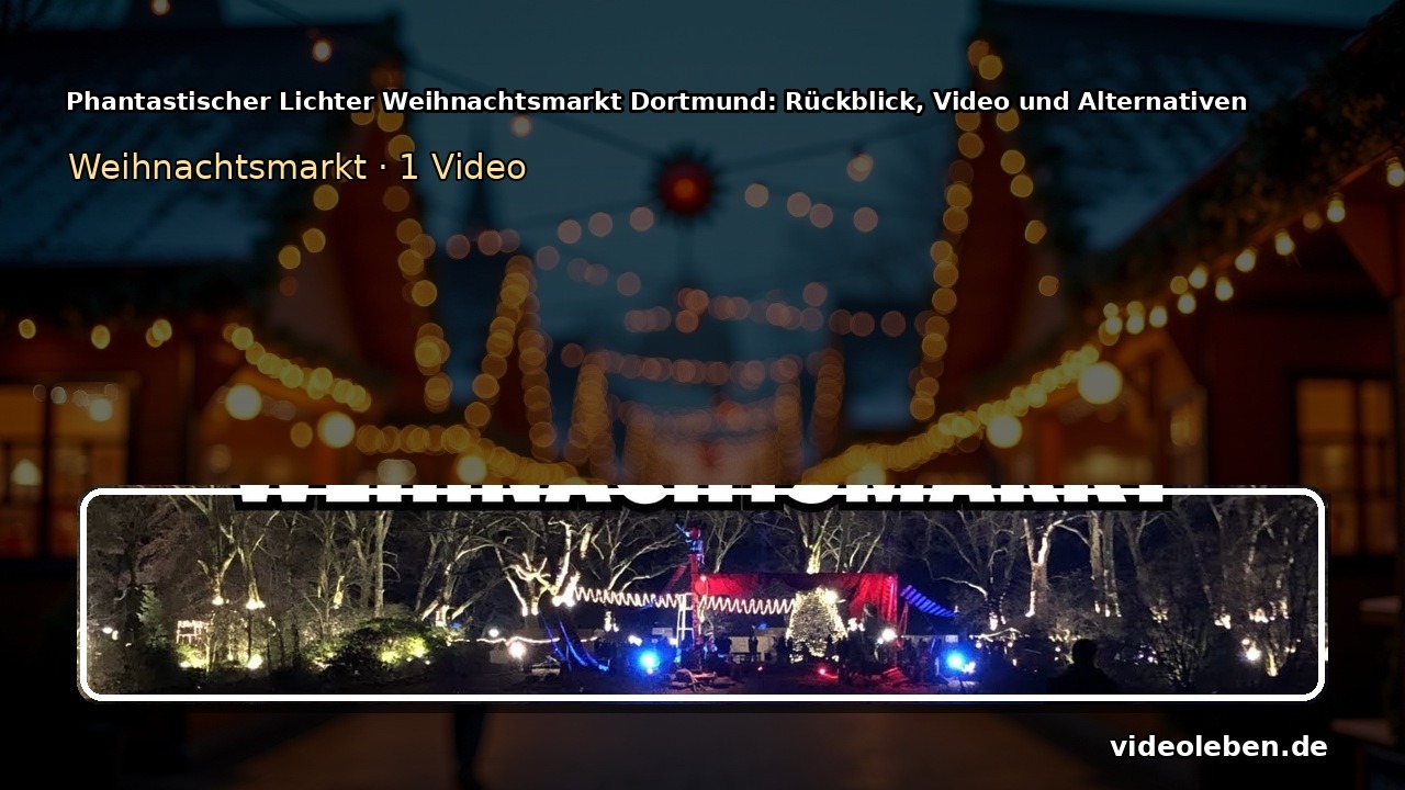 Phantastischer Lichter Weihnachtsmarkt im Fredenbaumpark Dortmund mit beleuchteten Ständen und Lichterketten