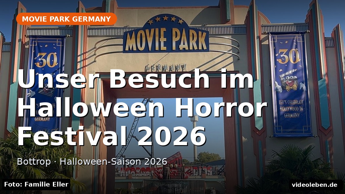 Halloween Horror Festival 2026 im Movie Park Germany – Titelbild mit Text (Foto: Familie Eller)